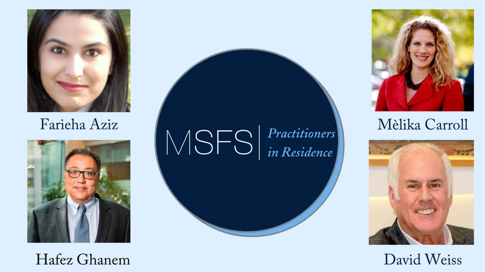 Headshots of Practitioners in Residence with their names and the MSFS logo.