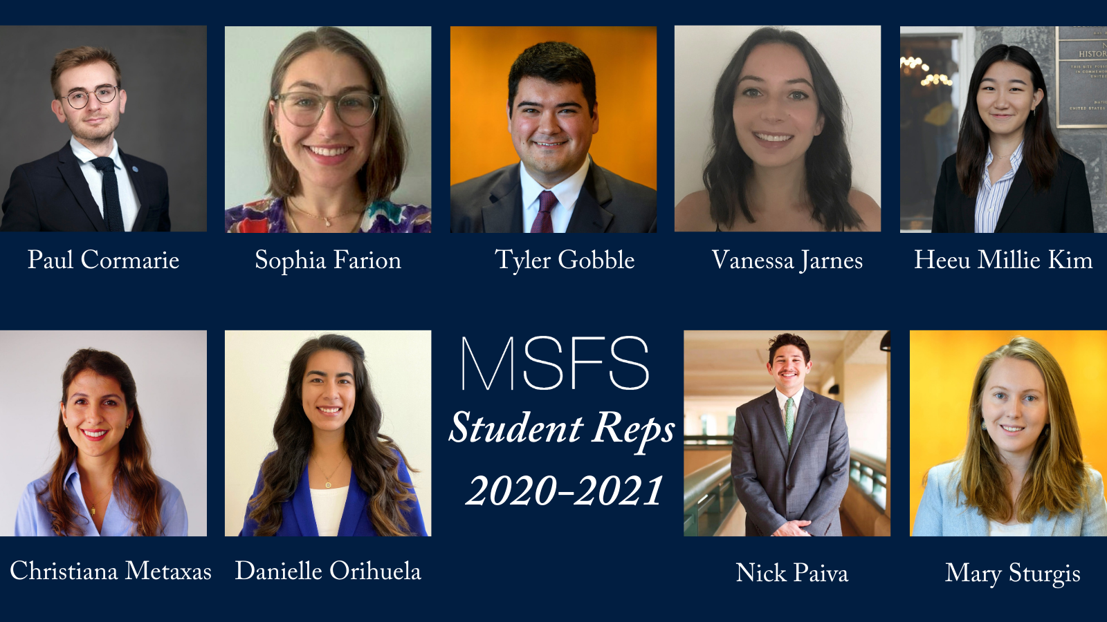 Headshot of the MSFS student representatives with the title "MSFS Student Reps 2020-2021".